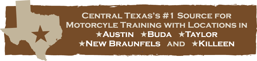 BRC basic rider course msf total rider austin texas learn to ride buda south austin killeen motorcycle safety course round rock cedar park moto academy new braunfels san antonio
